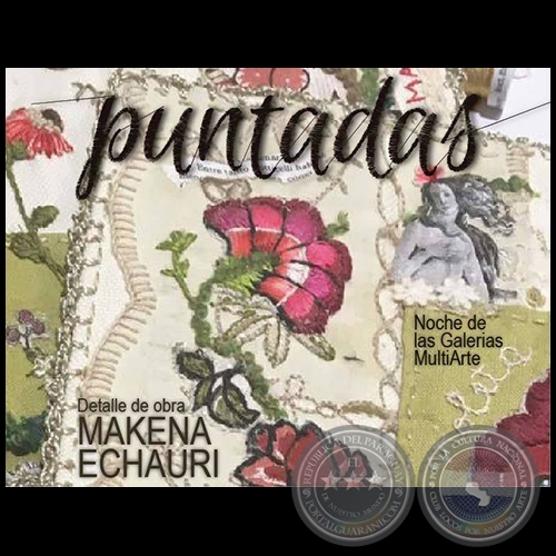 Puntadas - Obras de Makena Echauri - Noche de Galeras - Jueves 29 de Setiembre de 2016
